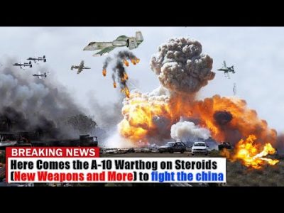 China BIG Panic : Here Comes the A 10 Warthog on Steroids New Weapons and More to fight the china 5