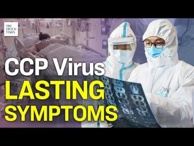 CCP Virus Follow up Study Reveals 76% Suffer Lasting Symptoms | Epoch News | China Insider 3
