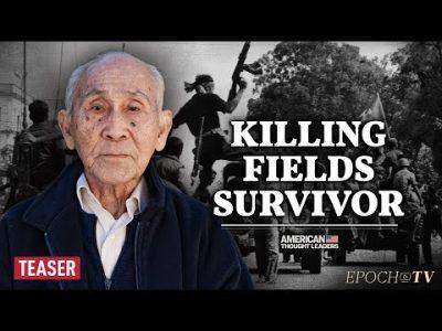 Survivor of the Cambodian Genocide Nal Oum: A Heartfelt Warning to the West | TEASER 6