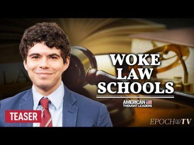 Aaron Sibarium: Elite Law Schools Are Going Woke | TEASER 2