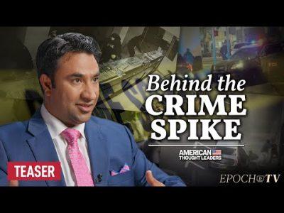 Investigating the Root Causes of California’s Crime Spike: Siyamak Khorrami | TEASER 9
