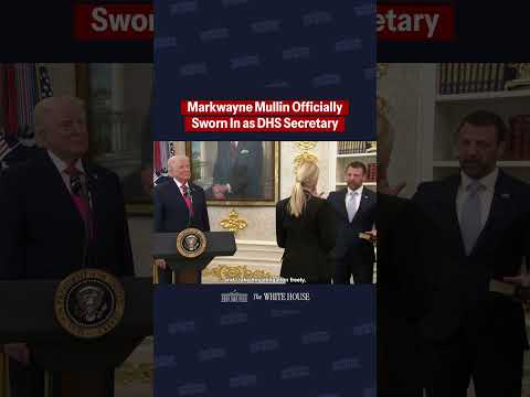 OFFICIAL: Markwayne Mullin is sworn in as Secretary of Homeland ...